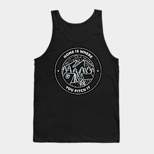 Home is where you pitch it Tank Top